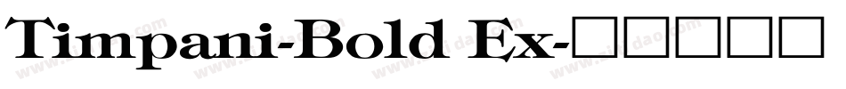 Timpani-Bold Ex字体转换